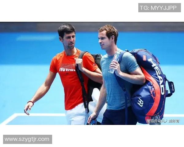 穆雷与德约科维奇在澳网的巅峰对决再现网坛传奇时刻